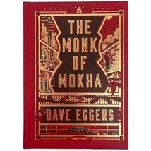 Signed The Monk of Mokha by Dave Eggers 2018 Hardcover Inscribed David Hockaday - £32.95 GBP