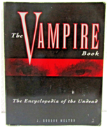 The Vampire Book: The Encyclopedia of the Undead J. Gordon Melton 081032... - $58.41