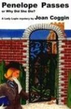 Penelope Passes or Why Did She Die? [Paperback] Coggin, Joan - €11,99 EUR