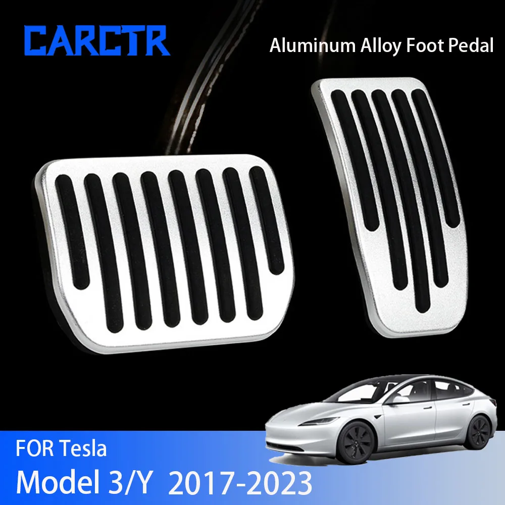 CARCTR Aluminum Alloy Foot Pedal For Tesla Model 3 Y 2017-2023 Brake Pedale - $37.94