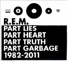 R.E.M. : Part Lies, Part Heart, Part Truth, Part Garbage: 1982-2011 CD Album Pre - £11.95 GBP