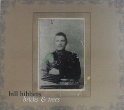 Bill Hibbets - Bricks &amp; Trees (CD 2007, Inner Knot) VG++ 9/10 - £5.81 GBP