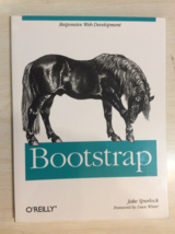 BOOTSTRAP by JAKE SPURLOCK - softcover - RESPONSIVE WEB DEVELOPMENT - £13.43 GBP