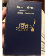 DONAL GRANT by George Macdonald. Hand-bound by Johannesen 1991 Edition HC - £27.33 GBP
