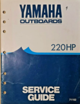 Yamaha Outboards 220HP Service Guide 71152 OEM 1983 - $8.32