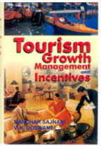 Tourism: Growth, Management and Incentives [Hardcover] - £22.44 GBP
