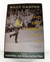 RARE BILLY CASPER PGA HOF SIGNED auto HC book The BIG THREE AND ME PHOTO... - $1,546.09 MXN