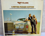 Roy Clark I Never Picked Cotton Dot Records 12&quot; Vintage Vinyl LP Record - £9.10 GBP