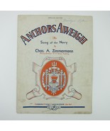 Sheet Music Anchors Aweigh Song Of The Navy Charles A Zimmermann Vintage... - $9.99