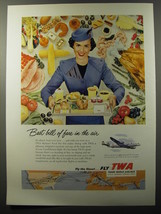 1953 TWA Airlines Ad - Best bill of fare in the air - £14.78 GBP