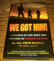 We Got Him Memoir Hunt Capture Saddam Hussein Col. Steve Russell Signed Copy HC - £17.27 GBP