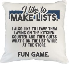 I Like to Make Lists. Funny White Pillow Cover for Mom, Sister &amp; Women 18x18 in  - £19.94 GBP+