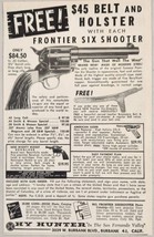 1955 Print Ad Frontier Six Shooter 45 Long Colt Revolver Hy Hunter Burbank,CA - £11.63 GBP