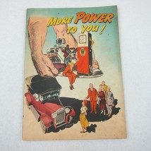 Vintage 1951 More Power to You! Comic Book Ethyl Corporation Gasoline Promo - £78.44 GBP
