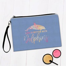 Life Is Better With Dolphins : Gift Makeup Bag Cool For Animal Lover Rainbow Gli - £9.58 GBP+