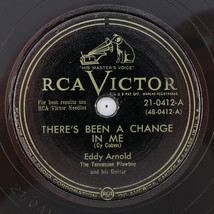 Eddy Arnold - There&#39;s Been A Change In/Tie Me To Your 1950 78rpm Record ... - £8.38 GBP