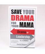 SIGNED Save Your Drama For Your Mama By Charlie Sheppard 2013 Hardcover ... - $20.19 CAD