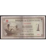 1945 WWII Bank De L&#39;Indochine  Une Piastre Letter &quot;B&quot; Crisp High Grade. - $14.00