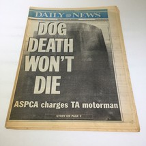NY Daily News: March 16 1991, Dog Death Won&#39;t Die - £14.99 GBP
