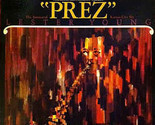 Prez [Vinyl] - $19.99
