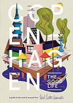 Copenhagen: The Good Life A Guide to the Usual Unusual Folded Map,Copenhagen,OS - £10.90 GBP