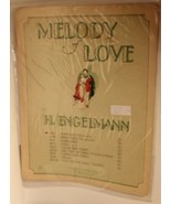 Vintage Melody Love Sheet Music H Engelmann  - £6.23 GBP