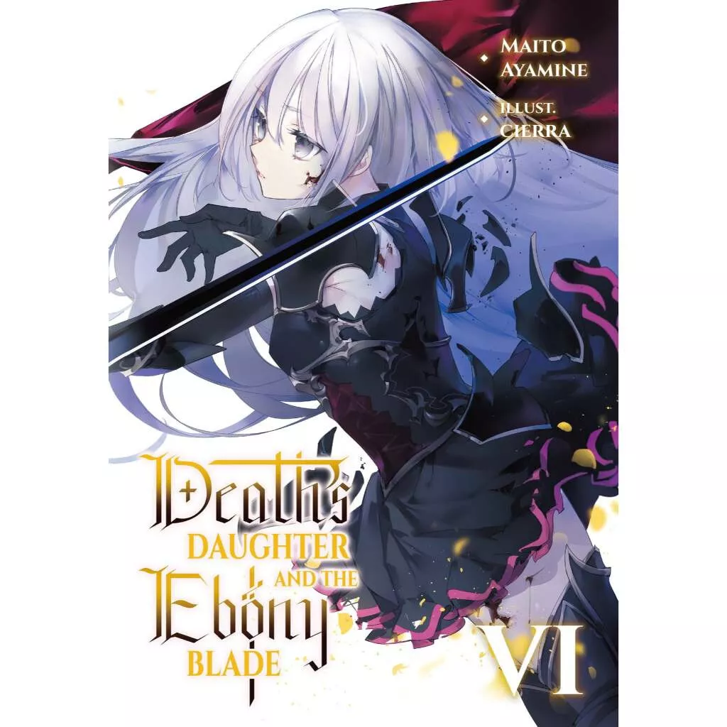 Death’s Daughter and the Ebony Blade (English Light Novel) Volume 1-7 + DHL - $126.90