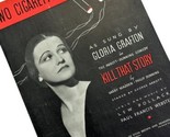 Two Cigarettes In The Dark VTG 1934 Sheet Music Grafton in Show Kill Tha... - $8.86
