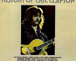 History of Eric Clapton [Record] - $49.99