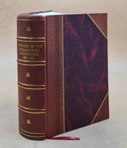 Minutes of Philadelphia Conference, 1896-1898. 1896 [Leather Bound] by Anonymous - £147.10 GBP