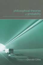 Philosophical Theories of Probability (Philosophical Issues in Science) ... - $38.11