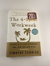 The 4-Hour Workweek: Escape 9-5, Live Anywhere, and Join the New Rich - £3.73 GBP