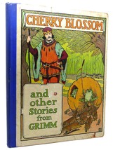 Grimm Jacob; Grimm Wilhelm Cherry Blossom And Other Stories From Grimm 1st Edit - £43.77 GBP