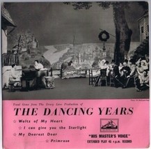The Dancing Years Drury Lane Production Waltz Of My Heart British Pressing - £8.68 GBP