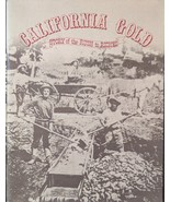 California Gold Story of the Rush to Riches, A Mini History 1980 - $6.78 CAD