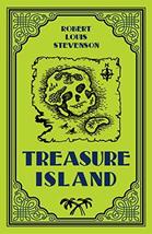 Treasure Island Robert Louis Stevenson Classic Novel, (Sailing Adventure, Tale o - £5.88 GBP