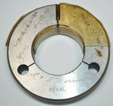 Regal 1-15/16 16N 3A Thread Ring Gage No Go P,D. 1.8929 Inspection Tool - £156.90 GBP
