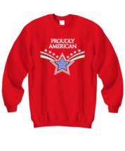 Independence Day Sweatshirt Proudly American Red-SS - £20.40 GBP