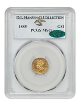 1885 G$1 PCGS/CAC MS67 ex: D.L. Hansen - $9,227.61