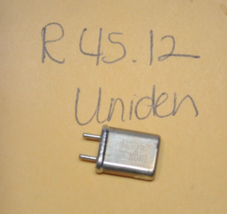 Uniden Scanner/Radio Frequency Crystal Receive R 45.120 MHz - £8.50 GBP