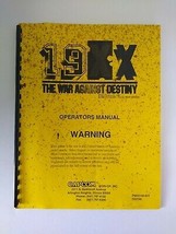 19XX The War Against Destiny Operation Service Repair Game Manual 1995 - $24.98