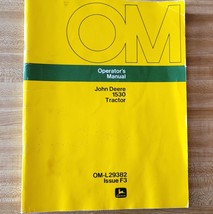 Operators Manual for John Deere 1530 Tractor Owners Book OM-L29382 Issue F3 - $14.84