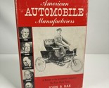 American Automobile Manufacturers The First Forty Years John Rae 1959 1s... - $19.79