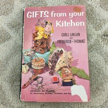 Gifts from your Kitchen by Carli Laklan from M. Barrows &amp; Co Hardcover Book 1995 - £9.64 GBP