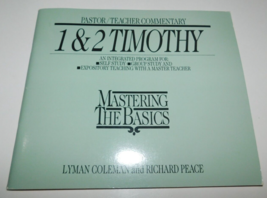 Mastering the Basics 1 &amp; 2 Timothy Pastor/Teacher Commentary by Lyman Co... - £19.69 GBP