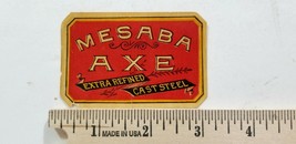 Clean Antique Advertising MESABA AXE LABEL Oakland Maine 3&quot; x 2&quot; UNUSED D5 - £10.19 GBP