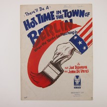 Sheet Music There&#39;ll Be A Hot Time In The Town of Berlin WW2 WWII Vintage 1943 - £7.98 GBP