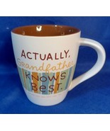 Hallmark &quot;Actually, Grandfather Knows Best.&quot; Coffee Mug - £22.05 GBP