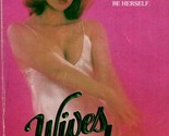 Wives and Lovers by T. A. Gabriel / 1986 Leisure Books Romance Paperback - $1.13