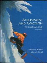 Adjustment and Growth [Hardcover] Spencer A. Rathus and Jeffrey S. Nevid - £13.42 GBP